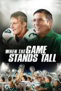 Poster to the movie "When the Game Stands Tall" #107889