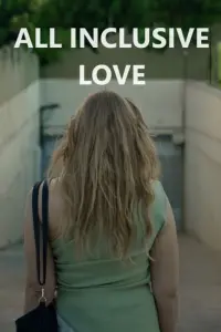 Poster to the movie "All inclusive love" #568039