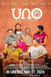 Poster to the movie "UNO: The F in Family" #480552