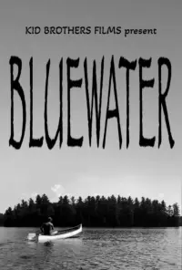 Poster to the movie "Bluewater" #581175