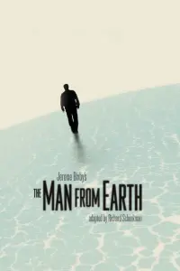 Poster to the movie "The Man from Earth" #204521