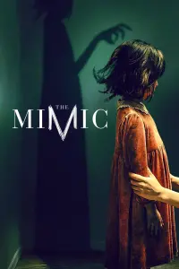 Poster to the movie "The Mimic" #338217