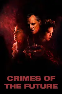 Poster to the movie "Crimes of the Future" #115874