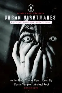 Poster to the movie "Urban Nightmares : A Found Footage Anthology" #443993