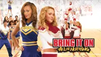 Backdrop to the movie "Bring It On: All or Nothing" #272423