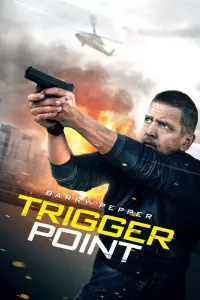 Poster to the movie "Trigger Point" #331368