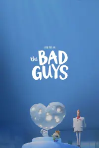 Poster to the movie "The Bad Guys" #16468