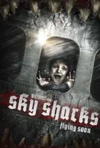 Poster to the movie "Sky Sharks" #353625