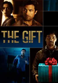 Poster to the movie "The Gift" #269340