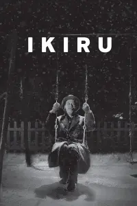 Poster to the movie "Ikiru" #132789