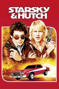 Poster to the movie "Starsky & Hutch" #140496