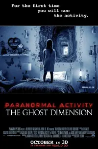 Poster to the movie "Paranormal Activity: The Ghost Dimension" #78247