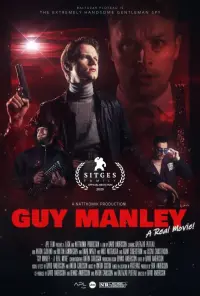 Poster to the movie "Guy Manley - A Real Movie" #559069