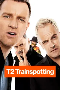 Poster to the movie "T2 Trainspotting" #121397