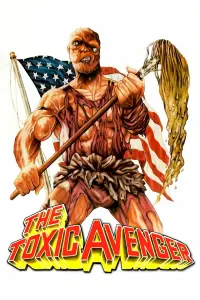 Poster to the movie "The Toxic Avenger" #292292