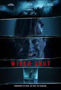 Poster to the movie "Wired Shut" #312705