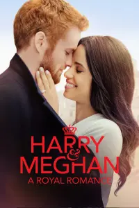 Poster to the movie "Harry & Meghan: A Royal Romance" #362111