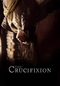 Poster to the movie "The Crucifixion" #151507