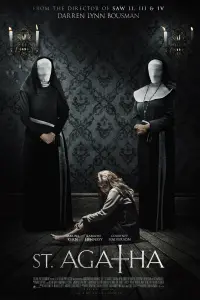 Poster to the movie "St. Agatha" #360720