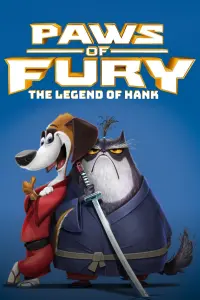 Poster to the movie "Paws of Fury: The Legend of Hank" #326413