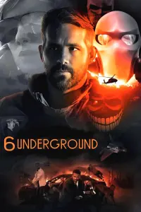 Poster to the movie "6 Underground" #597077