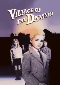 Poster to the movie "Village of the Damned" #158810