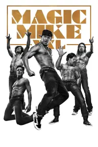 Poster to the movie "Magic Mike XXL" #299990