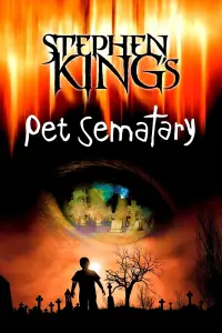 Poster to the movie "Pet Sematary" #276071