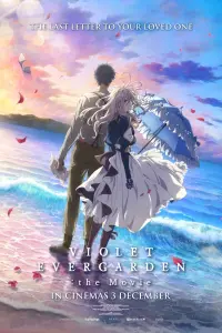 Poster to the movie "Violet Evergarden: The Movie" #78470