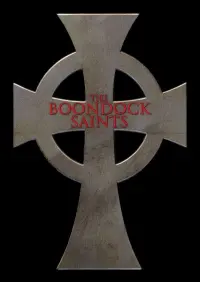 Poster to the movie "The Boondock Saints" #101183