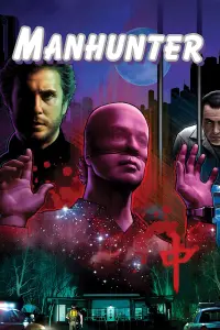 Poster to the movie "Manhunter" #244876