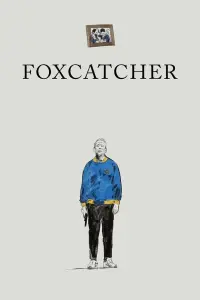 Poster to the movie "Foxcatcher" #272406