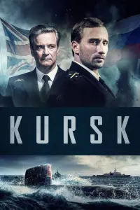 Poster to the movie "Kursk" #126527