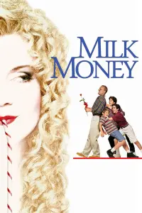 Poster to the movie "Milk Money" #148036