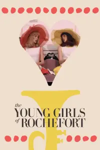 Poster to the movie "The Young Girls of Rochefort" #203156