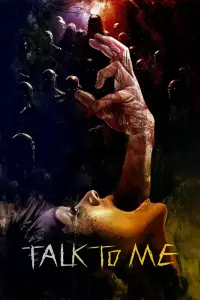 Poster to the movie "Talk to Me" #4807