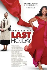 Poster to the movie "Last Holiday" #236653