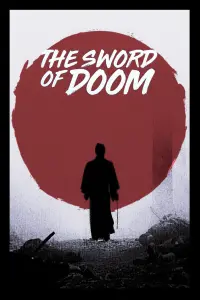 Poster to the movie "The Sword of Doom" #556682