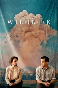 Poster to the movie "Wildlife" #272546