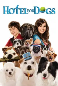 Poster to the movie "Hotel for Dogs" #126759