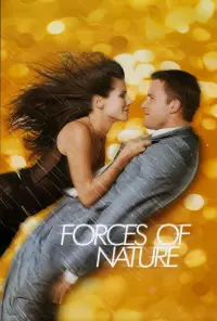 Poster to the movie "Forces of Nature" #158067