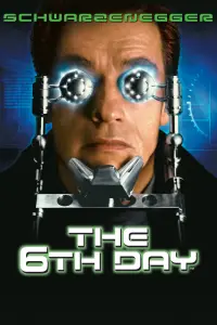 Poster to the movie "The 6th Day" #105543