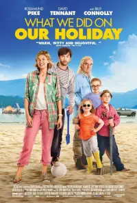 Poster to the movie "What We Did on Our Holiday" #265725