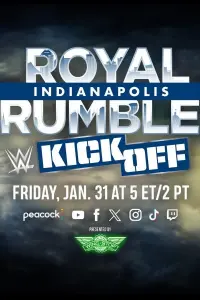 Poster to the movie "WWE Royal Rumble 2025 Kickoff" #678221