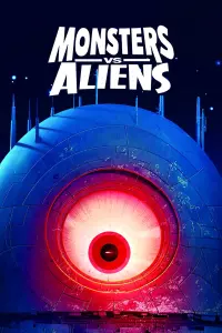 Poster to the movie "Monsters vs Aliens" #297122