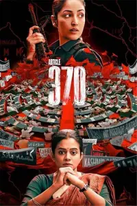 Poster to the movie "Article 370" #366352