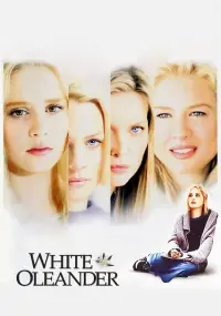 Poster to the movie "White Oleander" #245328