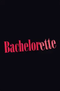 Poster to the movie "Bachelorette" #138985