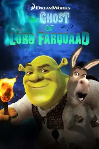 Poster to the movie "The Ghost of Lord Farquaad" #125264