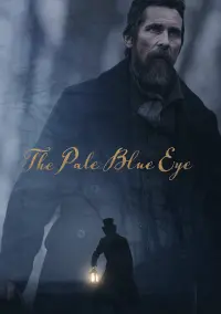 Poster to the movie "The Pale Blue Eye" #82278